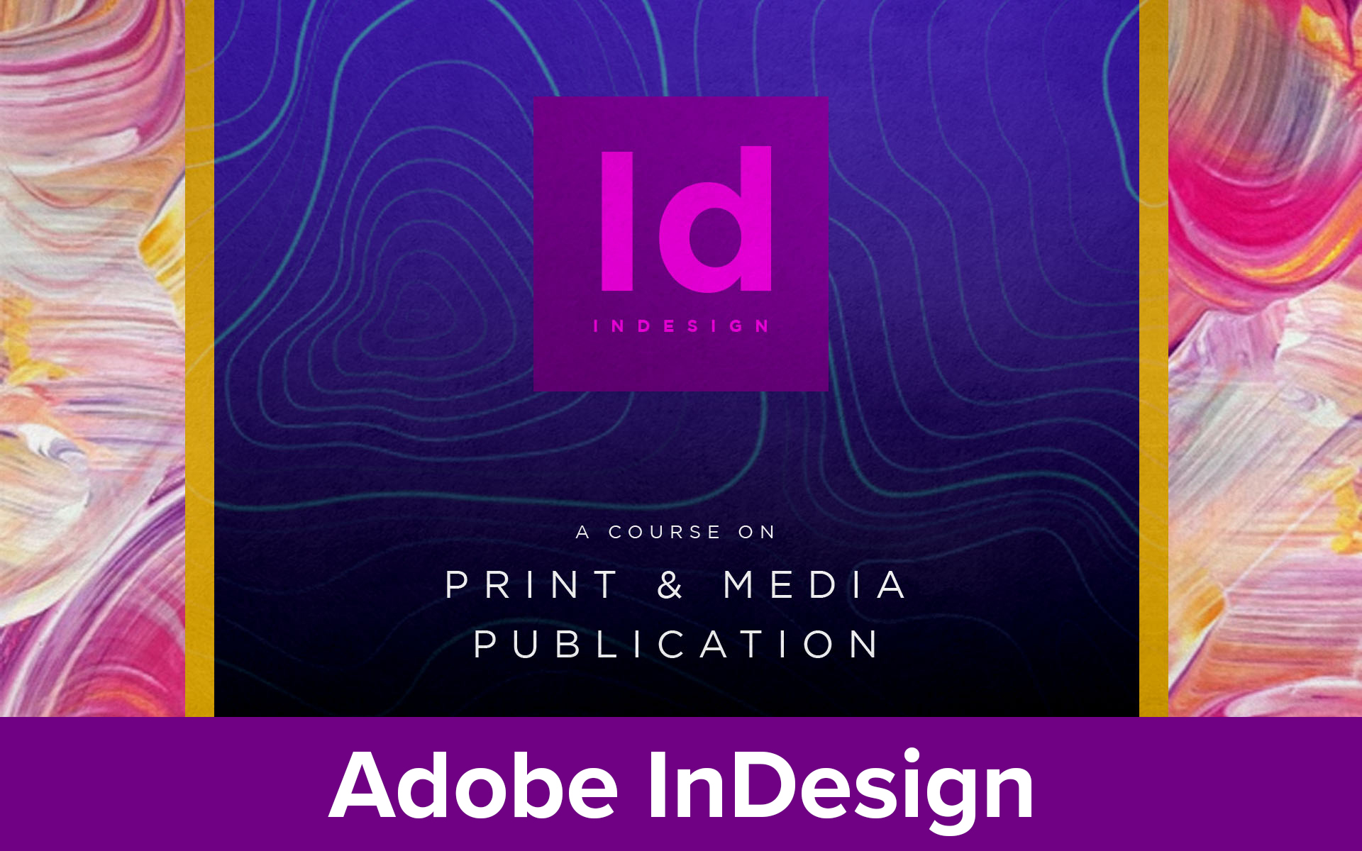 Adobe InDesign Certification Course BrainBuffet