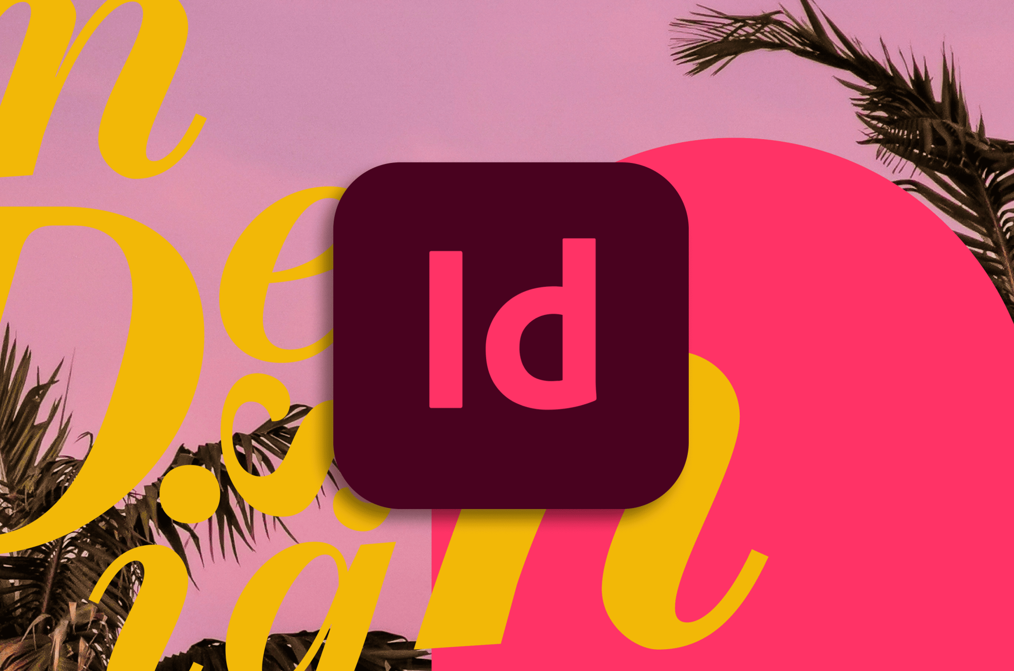 Adobe InDesign 2025-2026 – BrainBuffet